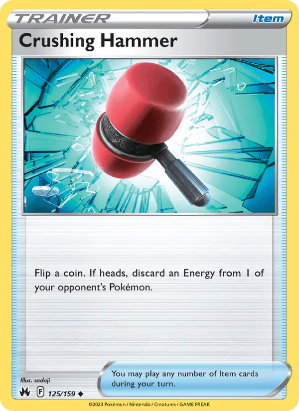 Carta Crushing Hammer 125/159 de Crown Zenith