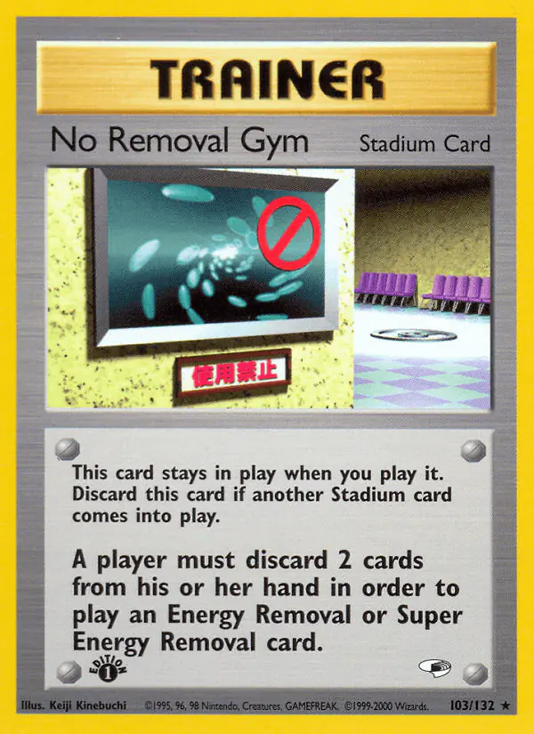 Carta No Removal Gym 103/132 de Gym Heroes